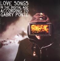 Love Songs In The Digital Age According To Gabry Ponte (MCD)