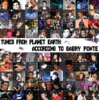 Tunes From Planet Earth According To Gabry Ponte (MCD)